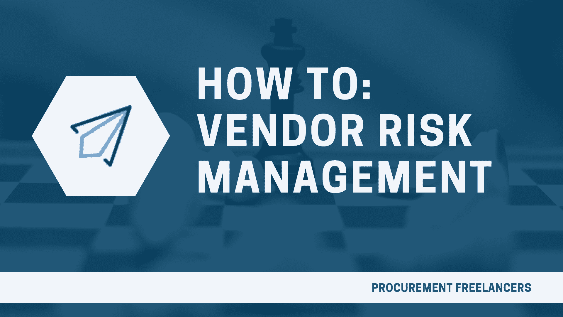 PF-How To-Vendor Risk Management How To: Vendor Risk Management