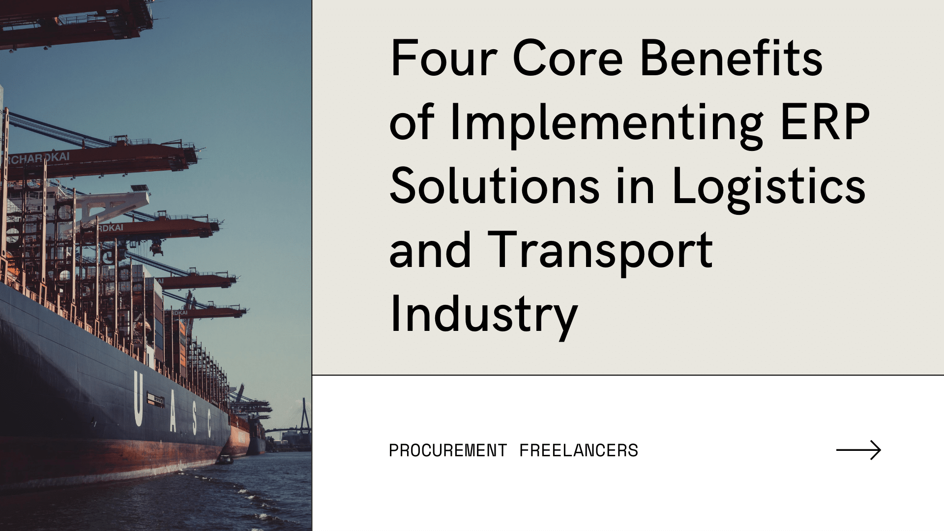 Four Core Benefits of Implementing ERP Solutions in Logistics and Transport Industry Four Core Benefits of Implementing ERP Solutions in Logistics and Transport Industry