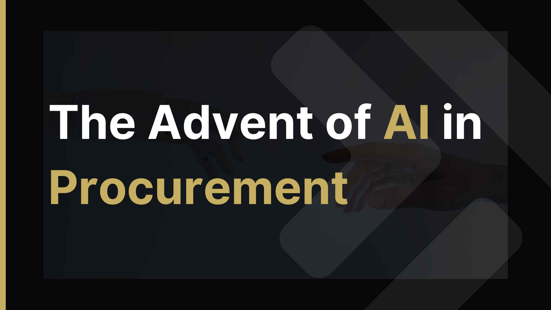 The Advent Of AI In Procurement The Advent Of AI In Procurement