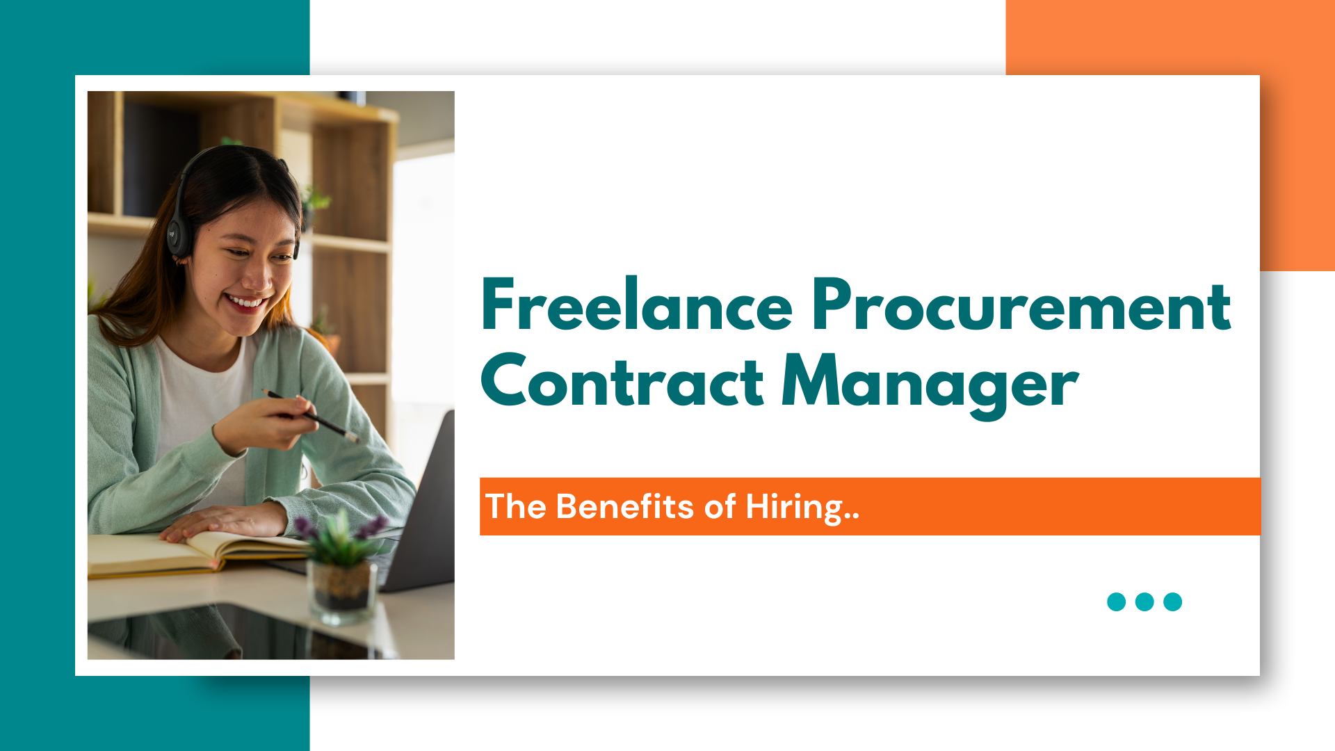 The Benefits of Hiring a Freelance Procurement Contract Manager The Benefits of Hiring a Freelance Procurement Contract Manager