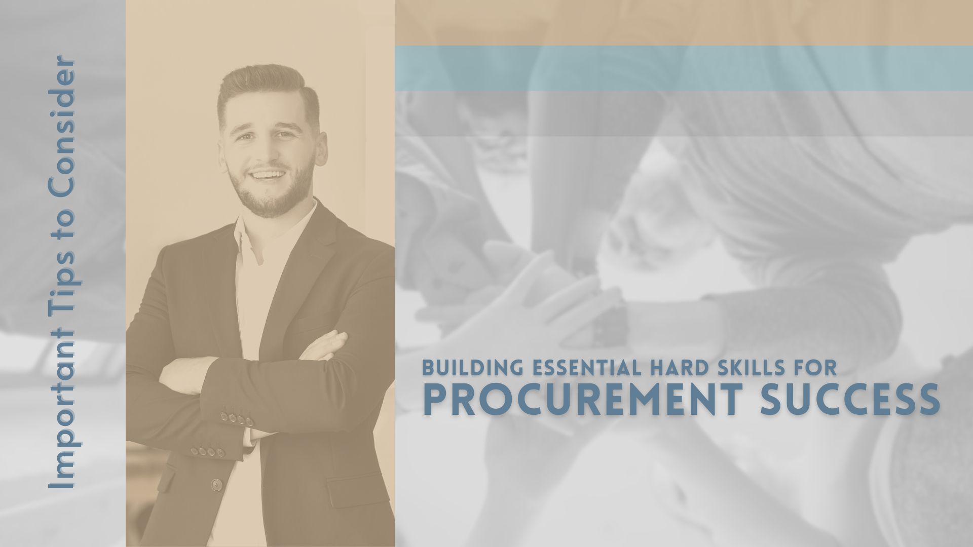 Building Essential Hard Skills for Procurement Success Building Essential Hard Skills for Procurement Success