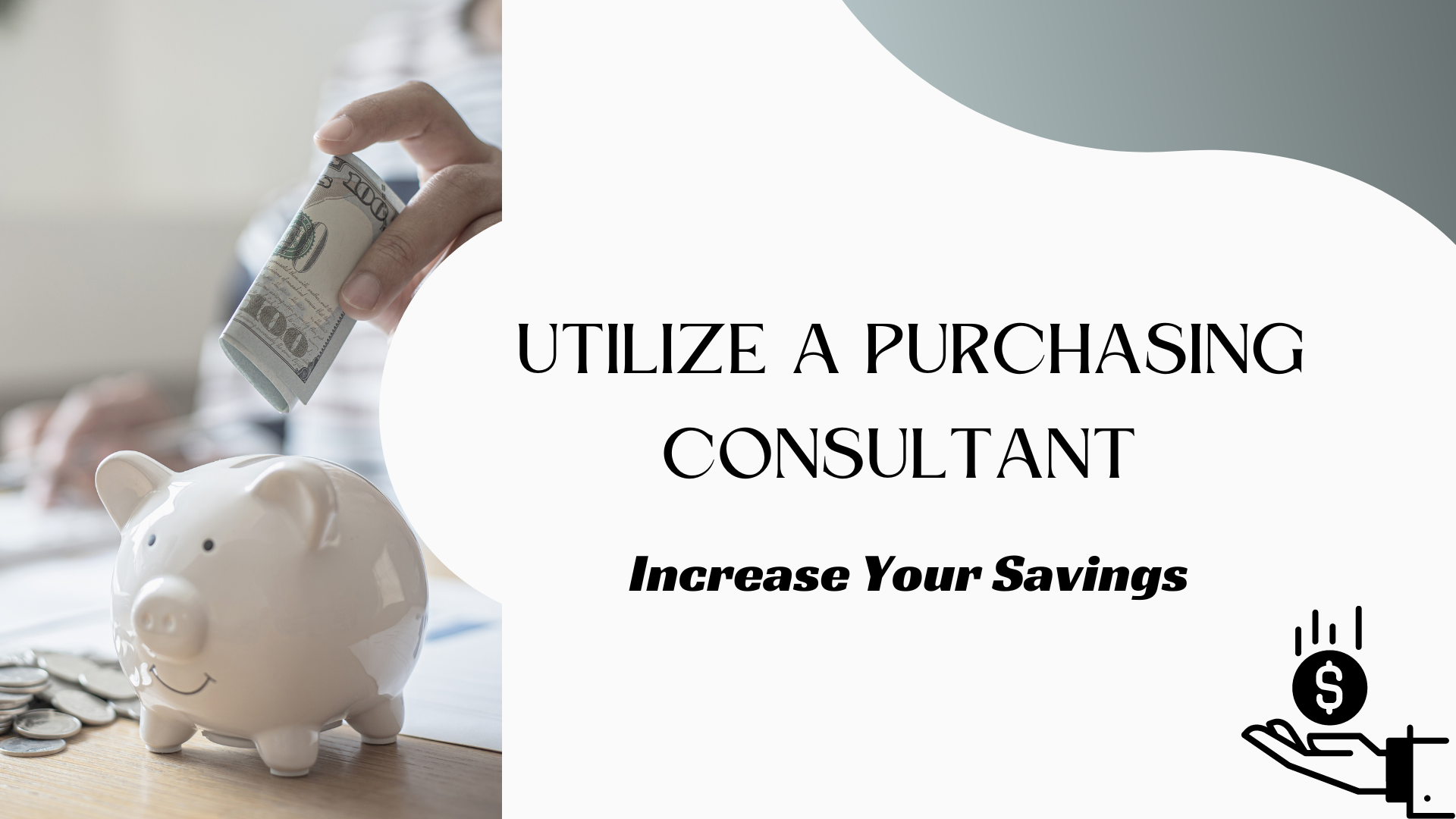 Utilize A Purchasing Consultant To Increase Your Savings Utilize A Purchasing Consultant To Increase Your Savings