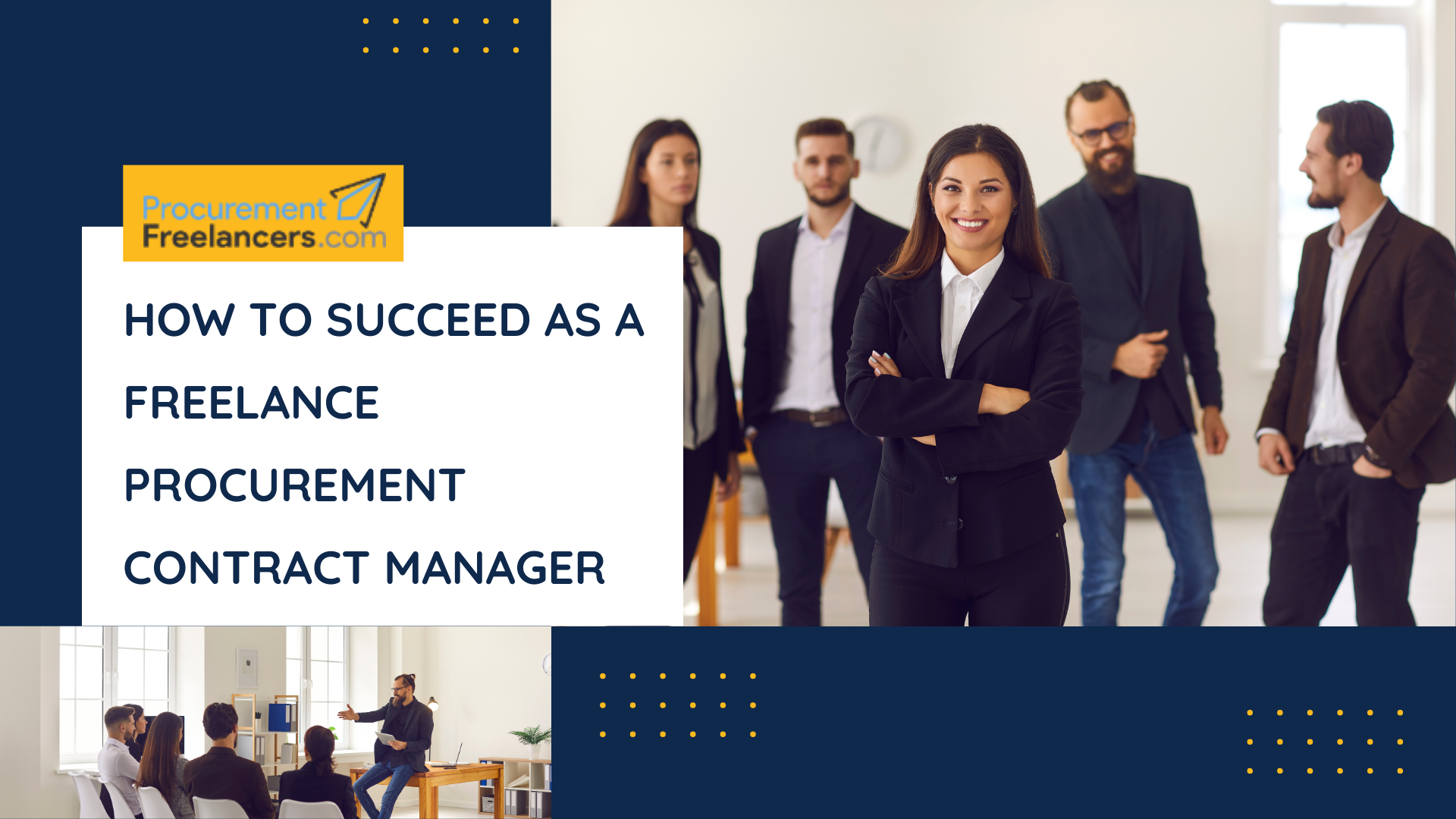 How To Succeed As A Freelance Procurement Contract Manager How To Succeed As A Freelance Procurement Contract Manager