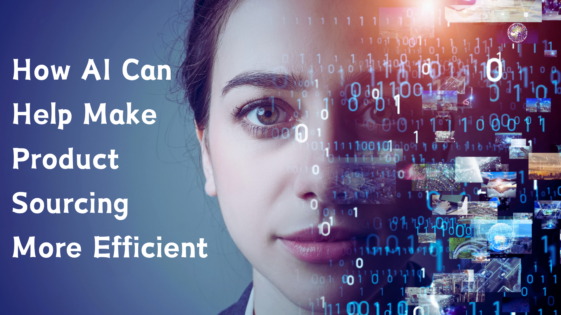 How AI Can Help Make Product Sourcing More Efficient How AI Can Help Make Product Sourcing More Efficient