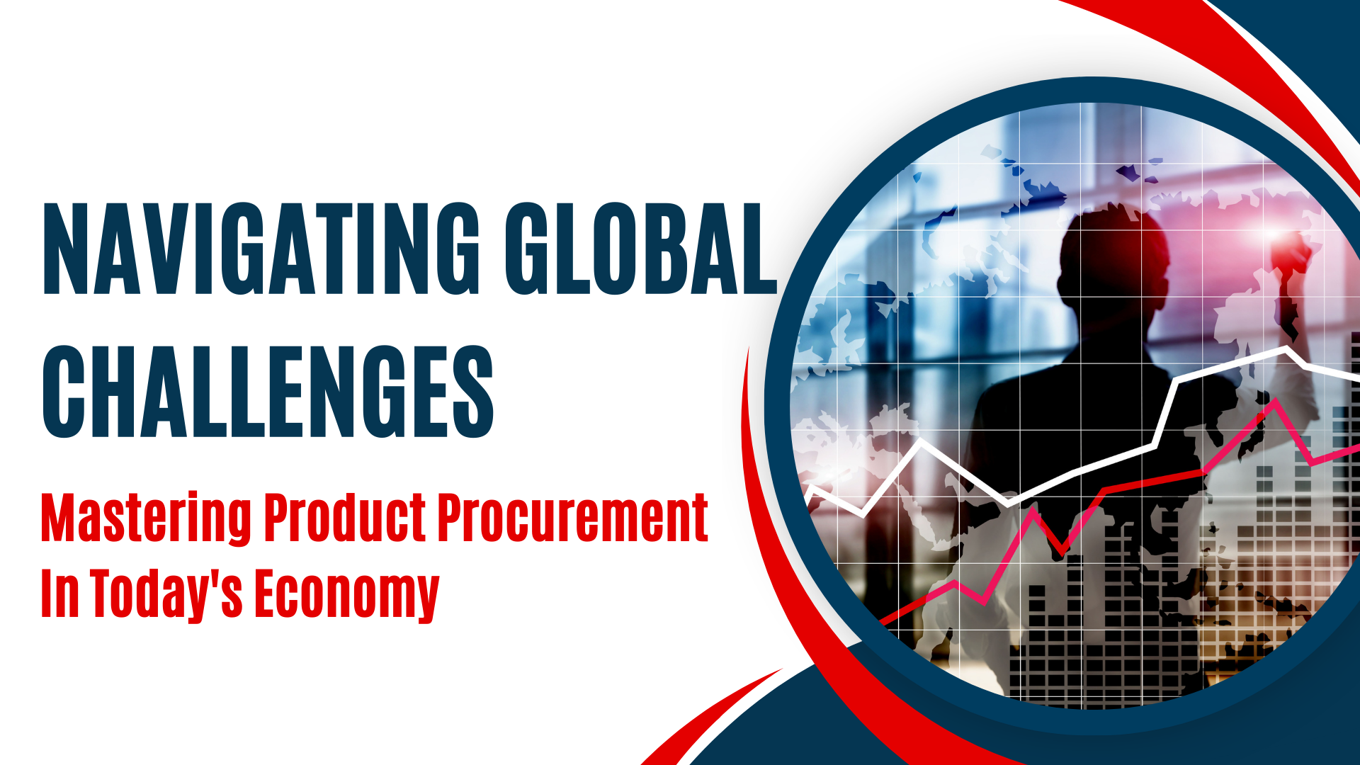 Navigating Global Challenges Navigating Global Challenges