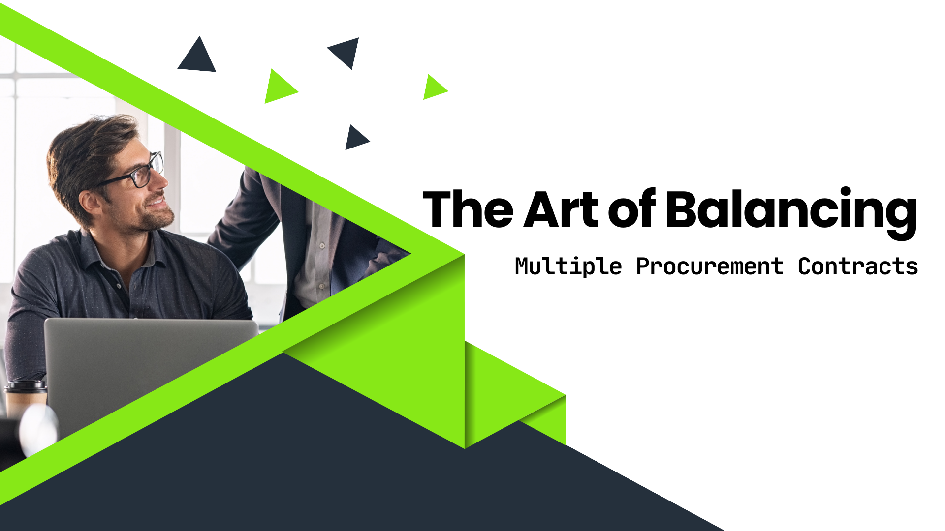 The Art of Balancing Multiple Procurement Contracts The Art of Balancing Multiple Procurement Contracts