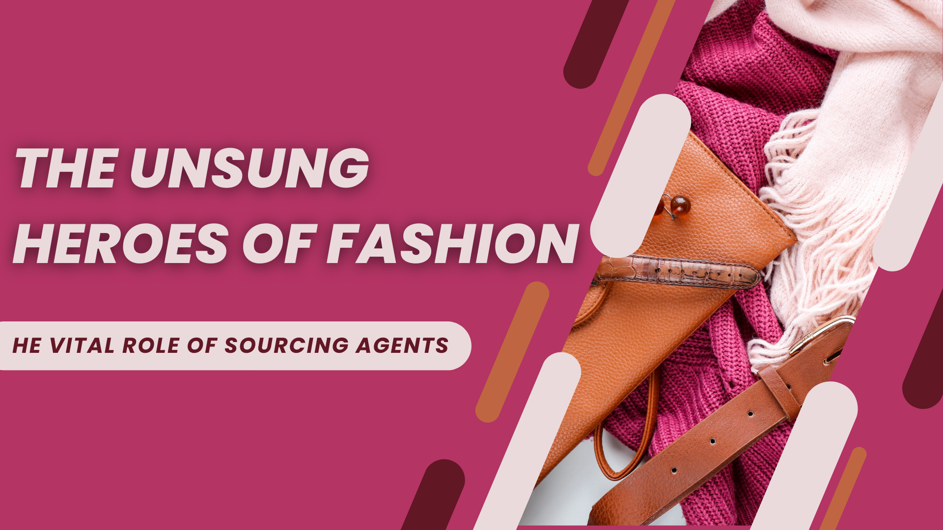 The Unsung Heroes of Fashion The Unsung Heroes of Fashion