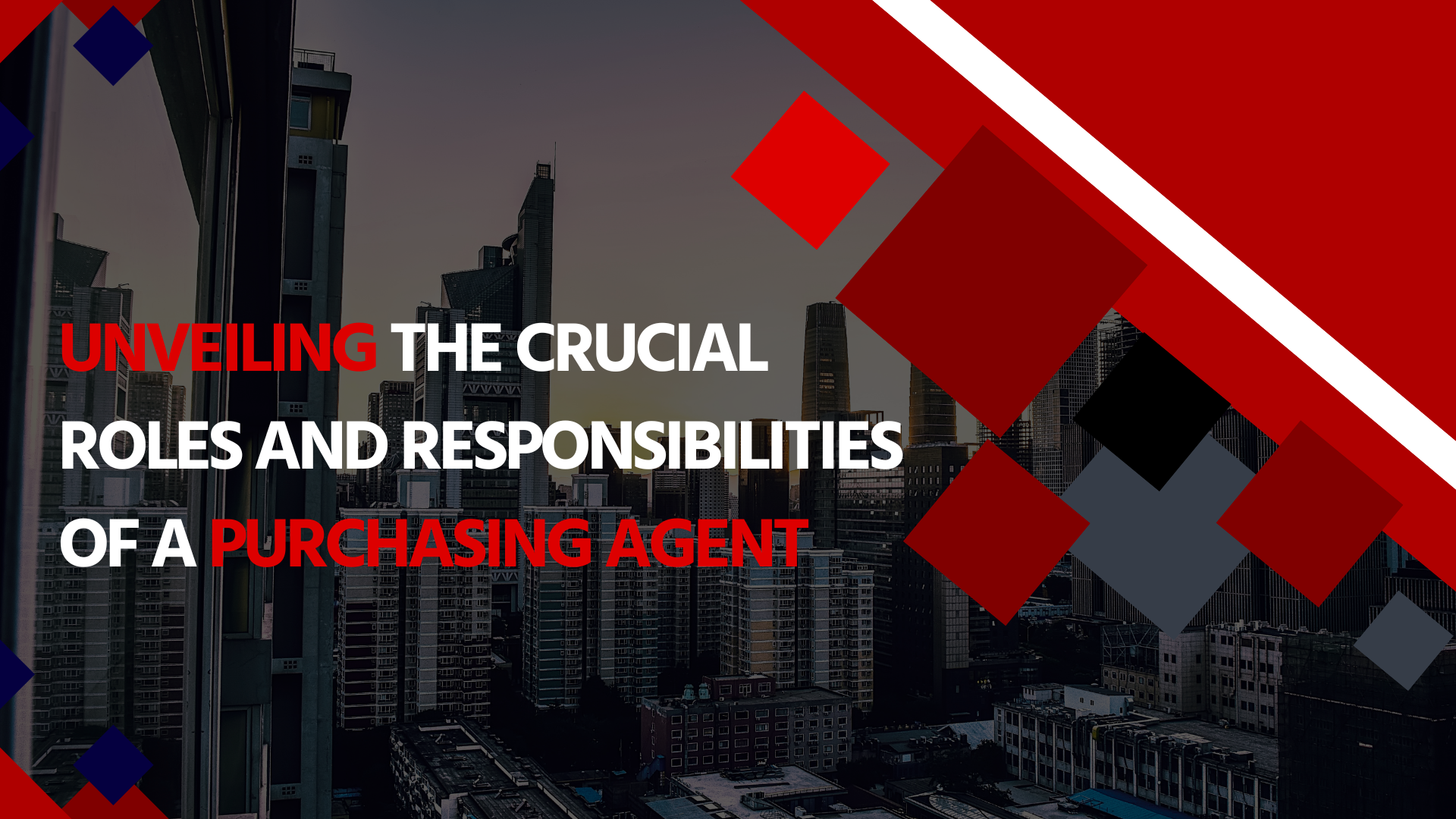 Unveiling the Crucial Roles and Responsibilities of a Purchasing Agent Unveiling the Crucial Roles and Responsibilities of a Purchasing Agent