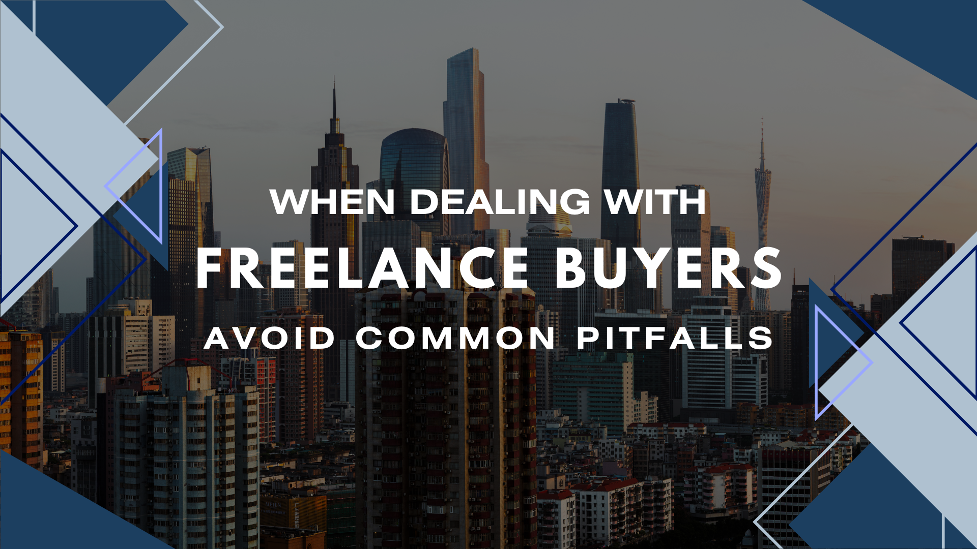 When Dealing With Freelance Buyers Avoid Common Pitfalls When Dealing With Freelance Buyers Avoid Common Pitfalls