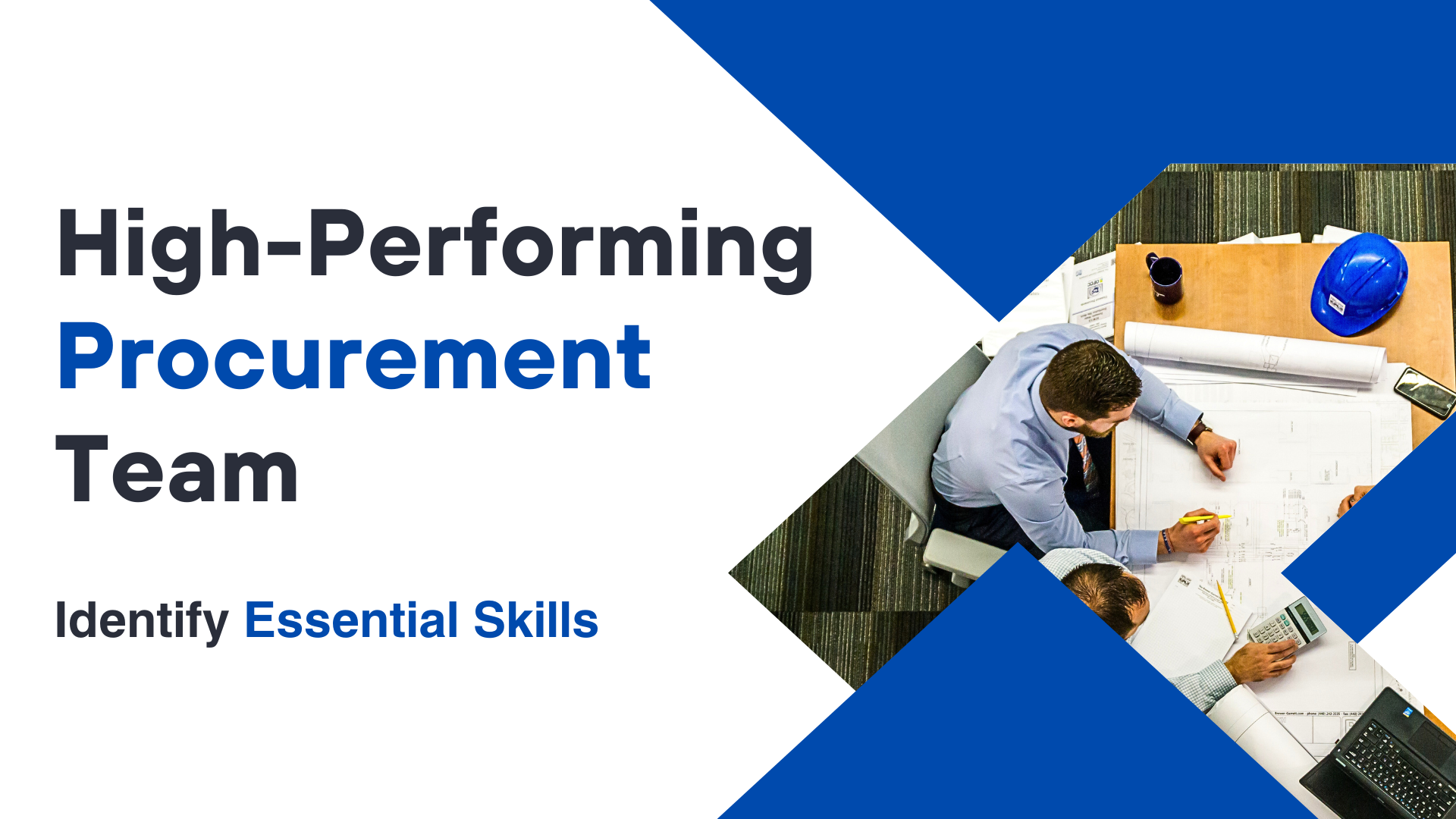 High-Performing Procurement Team High-Performing Procurement Team
