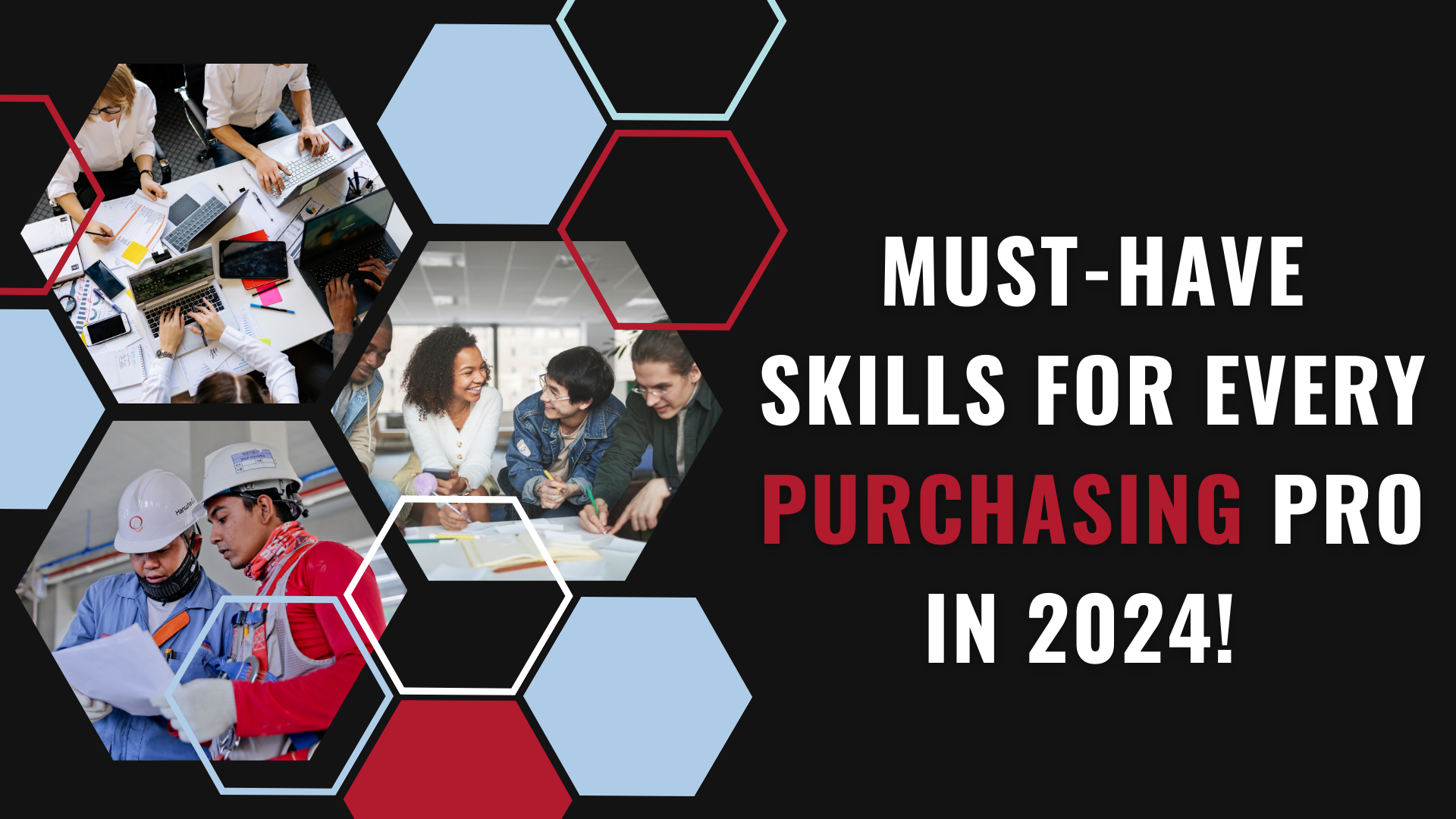 Must-Have Skills for Every Purchasing Pro in 2024 Must-Have Skills for Every Purchasing Pro in 2024