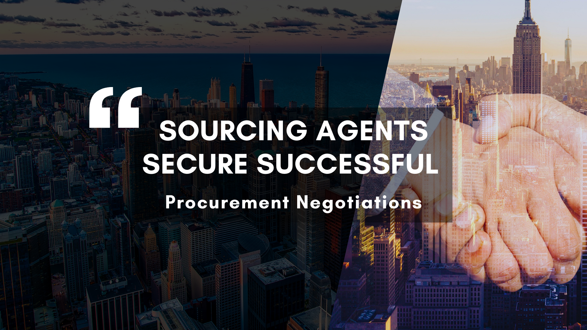 Sourcing Agents Secure Successful Procurement Negotiations Sourcing Agents Secure Successful Procurement Negotiations