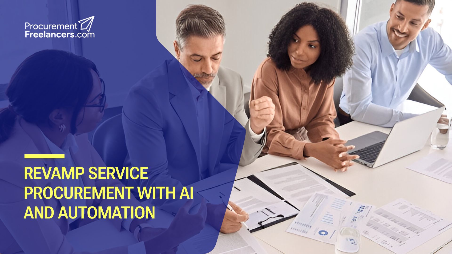 Revamp Service Procurement with AI and Automation Revamp Service Procurement with AI and Automation